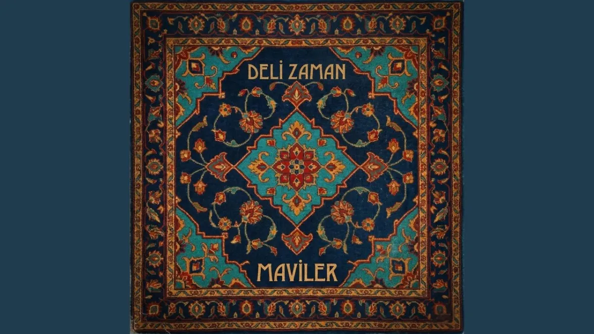 Maviler - Deli Zaman