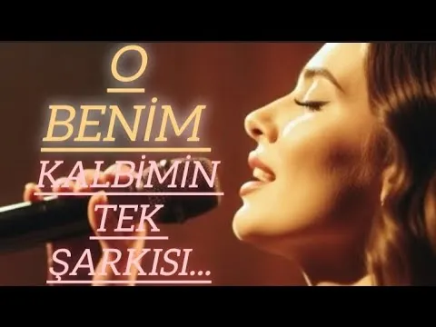 Saadet Bakırcı - O Benim Kalbimin Tek Şarkısı