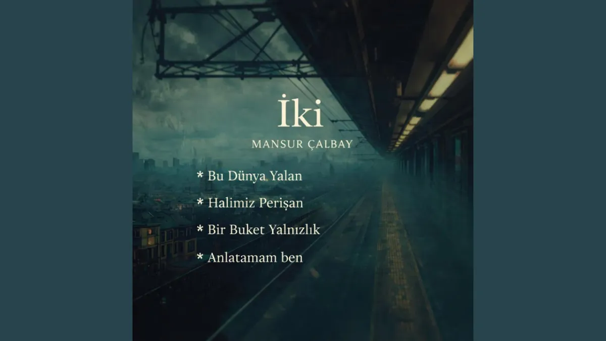 Anlatamam Ben - Mansur Çalbay
